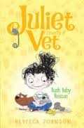 Bush Baby Rescue: Juliet, Nearly a Vet, Book 4