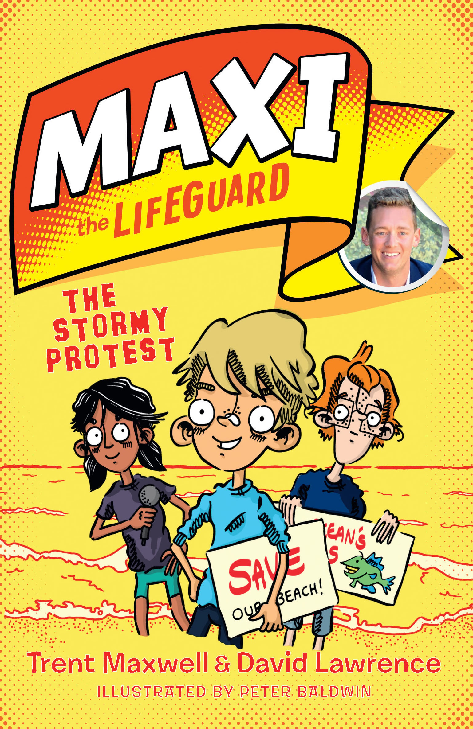 Maxi the Lifeguard: The Stormy Protest